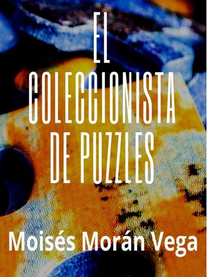 cover image of El coleccionista de puzzles